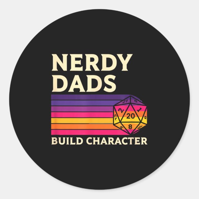 Pegatina Redonda Nerdy Dads Build Character, Retro Tabletop Rpg Fat (Anverso)