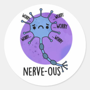 Pegatina Redonda Nerve-ous Funny Nerve Nerve Pun