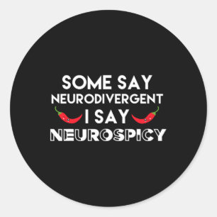 Pegatina Redonda Neurodivergente Neurospicy Adhd Diversión Neurodiv