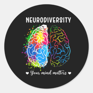 Pegatina Redonda Neurodiversidad Positiva Tu Mente Autismo Awarene