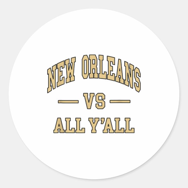 Pegatina Redonda New Orleans Vs All Y'all - Throwback Design - Clic (Anverso)