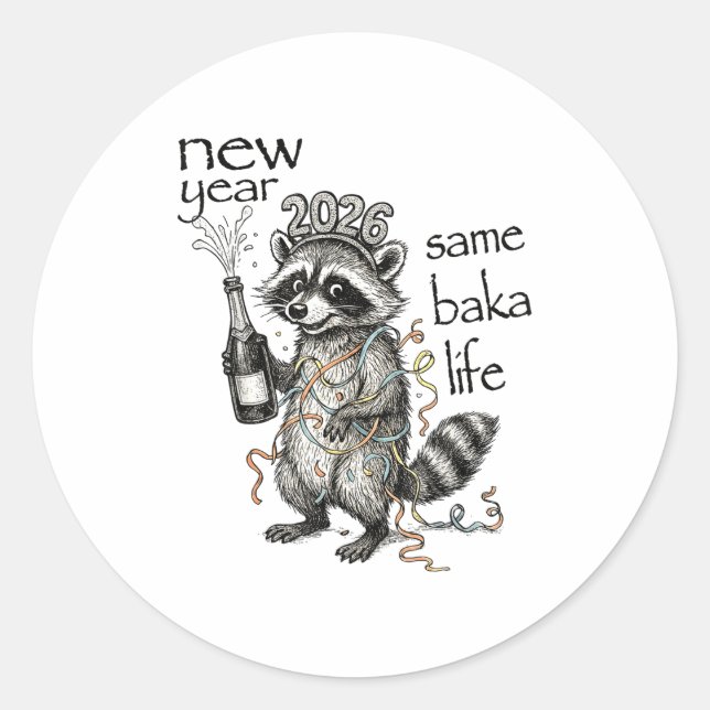 Pegatina Redonda New Year Same Baka Life Funny Raccoon New Year's E (Anverso)