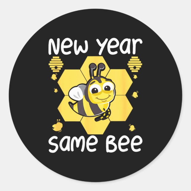 Pegatina Redonda New Year Same Bee Meme Funny New Years Eve  (Anverso)