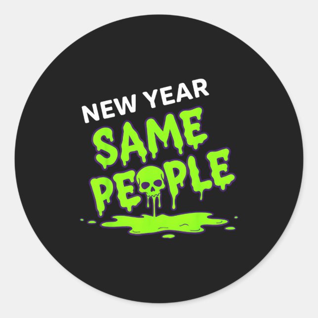 Pegatina Redonda New Year Same People Funny Skull  (Anverso)