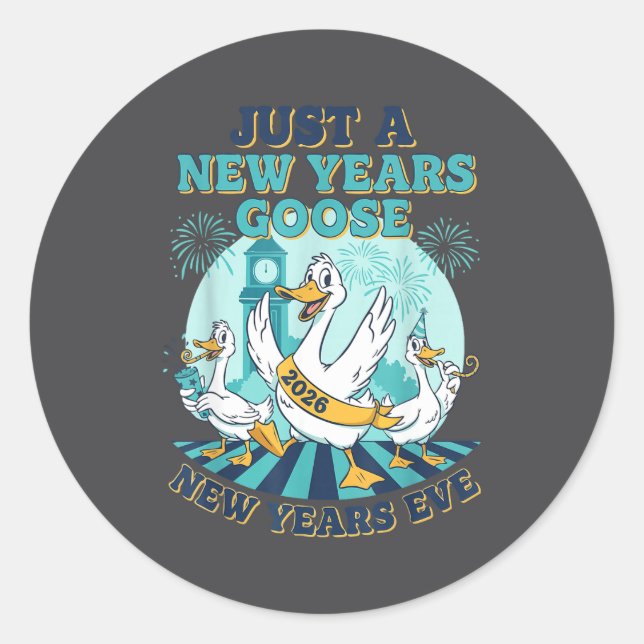 Pegatina Redonda New Years Goose 2026 Celebration Fun  (Anverso)