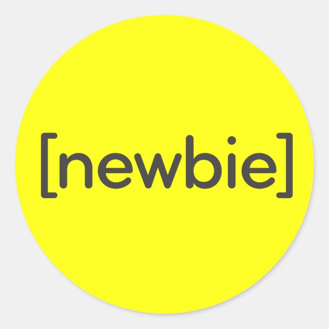 Pegatina Redonda Newbie (Anverso)