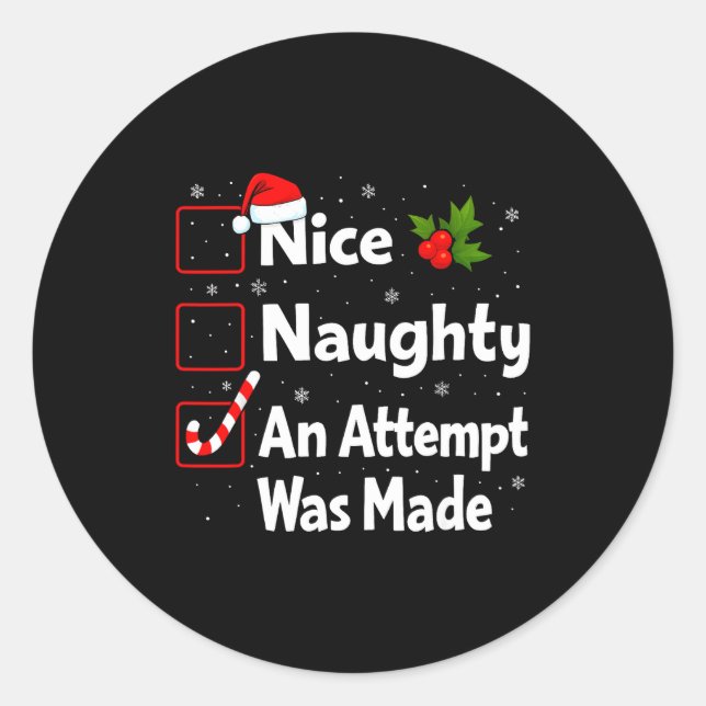 Pegatina Redonda Nice Naughty An Attempt Was Made Christmas List Sa (Anverso)