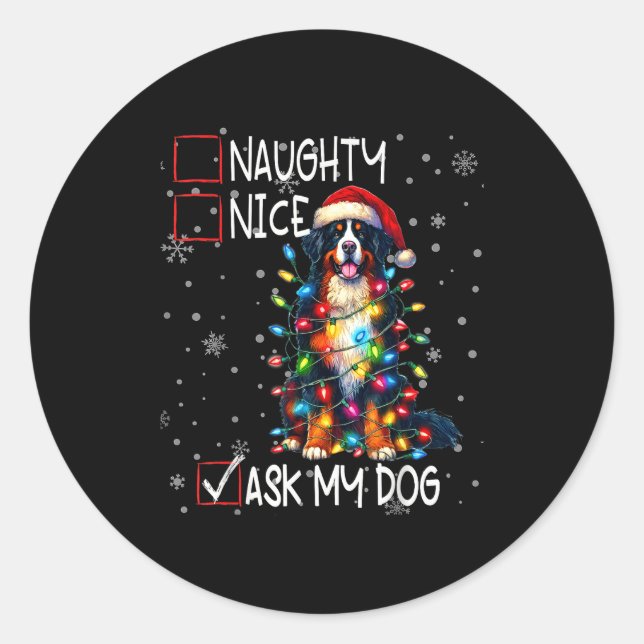 Pegatina Redonda Nice Naughty Ask My Dog Christmas List Xmas  (Anverso)