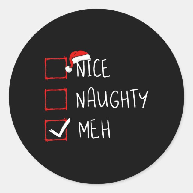 Pegatina Redonda Nice Naughty Meh Christmas List Xmas Santa Claus  (Anverso)