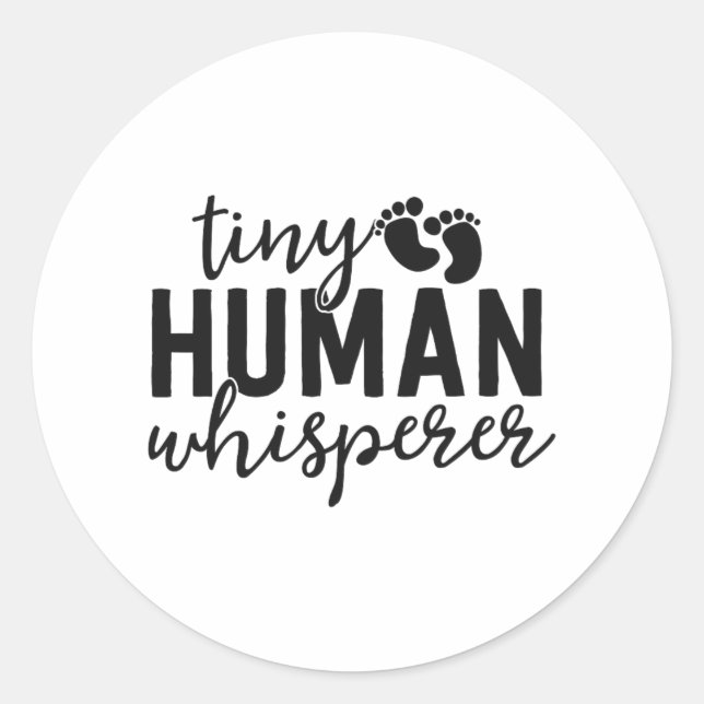 Pegatina Redonda NICU Enfermeras Regalos Tiny Human Whisperer Neona (Anverso)