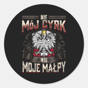 Pegatina Redonda Nie Moj Cyrk Nie Moje Malpy No Mi Circo No Mi M