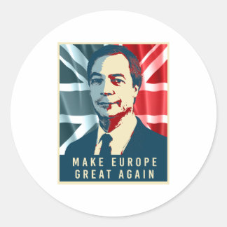 Pegatina Redonda Nigel Farage - haga Europa grande otra vez - -