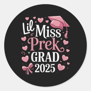 Pegatina Redonda Niñas Little Miss Graduada Pre-k 2025 Niñas Preesc