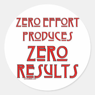 Pegatina Redonda Ningún esfuerzo...