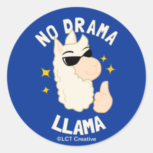 Pegatina Redonda Ninguna llamada dramática