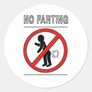 Pegatina Redonda NINGUNA señal de peligro el FARTING