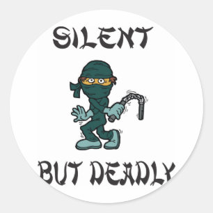Pegatina Redonda Ninja Fart, silencioso pero mortal