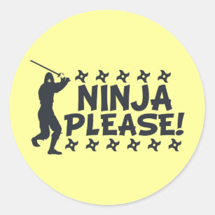 Pegatina Redonda Ninja por favor