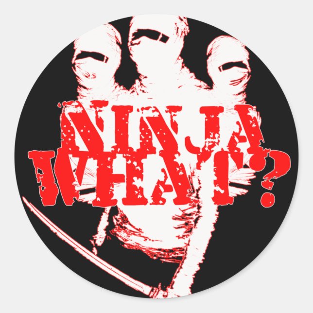 PEGATINA REDONDA ¿NINJA QUÉ? (Anverso)