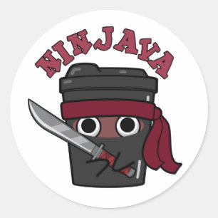 Pegatina Redonda Ninjava Funny Ninja Java Coffee Pun