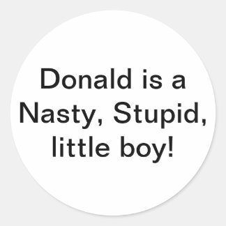 Pegatina Redonda Niño desagradable y estúpido Trump Hankamer Artjun
