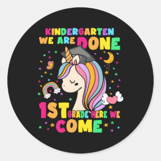 Pegatina Redonda Niños Unicornio Se Hacen Primero Aquí Venimos