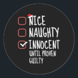 Pegatina Redonda Niza traviesa Inocente Hasta La Familia De Culpabl<br><div class="desc">Niza traviesa inocente hasta Navidades familiares culpables</div>