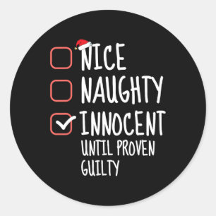 Pegatina Redonda Niza traviesa Inocente Hasta La Familia De Culpabl
