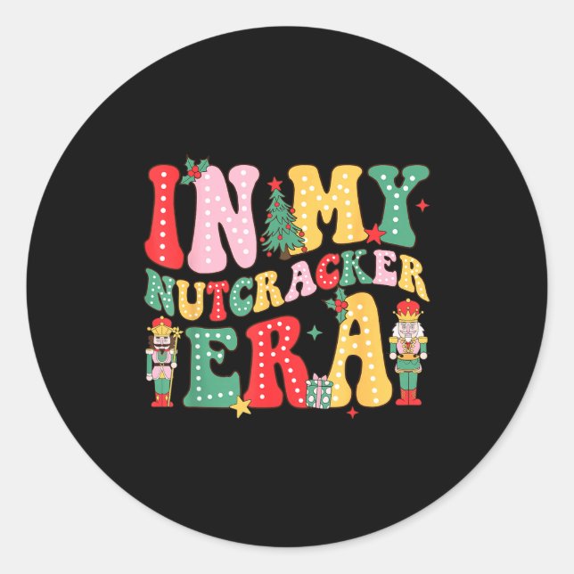 Pegatina Redonda Nk Nutcracker Squad In My Nutcracker Era Christmas (Anverso)