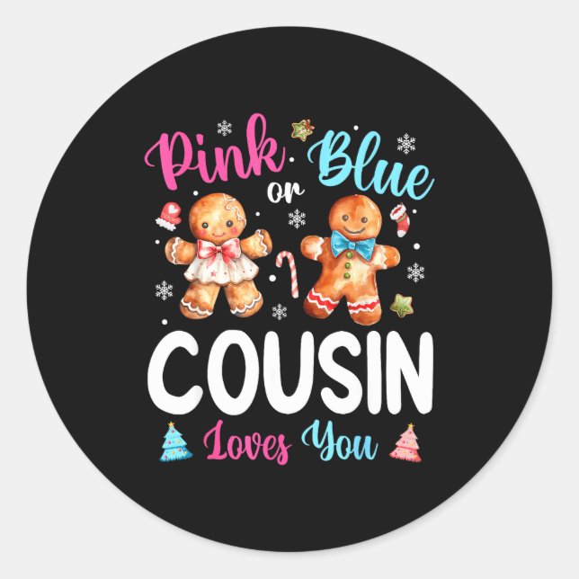 Pegatina Redonda Nk Or Blue Cousin Loves You Gender Reveal Christma (Anverso)