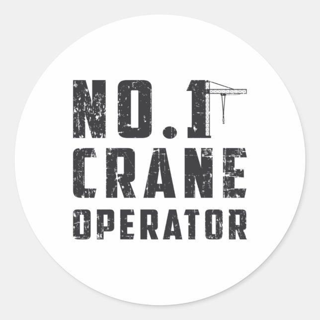 Pegatina Redonda No. 1 Crane Operator Workers Construction Site (Anverso)