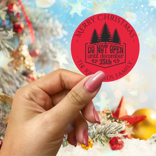 Pegatina Redonda No Abrir hasta - Navidad Personalizada Roja (Do not Open until - Red Personalized Christmas Classic Round Sticker)