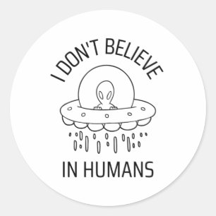 Pegatina Redonda No creo en los humanos