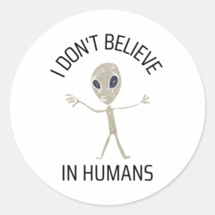 Pegatina Redonda No creo en los humanos