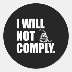 Pegatina Redonda No Cumpliré Con La Serpiente De Gadsden 1