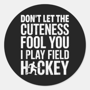 Pegatina Redonda No Dejes que la Dulzura te Engañe Juego Hockey sob