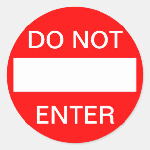 Pegatina Redonda No entre. Rótulo