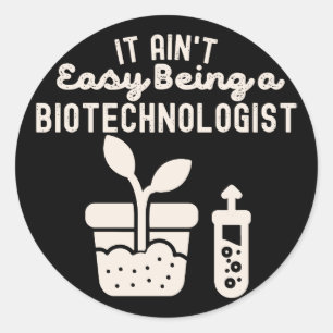 Pegatina Redonda No Es Fácil No Es Fácil biotecnólogo