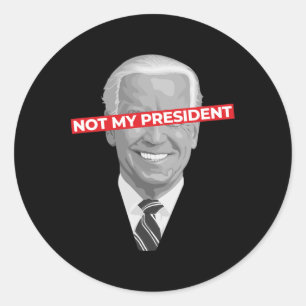 Pegatina Redonda No es mi presidente Joe Biden - Pro Donald Trump p