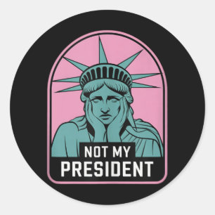 Pegatina Redonda No es mi presidente quien destituya a Trump