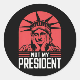 Pegatina Redonda No es mi presidente quien destituya a Trump
