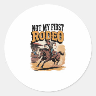 Pegatina Redonda No es mi primer rodeo del oeste