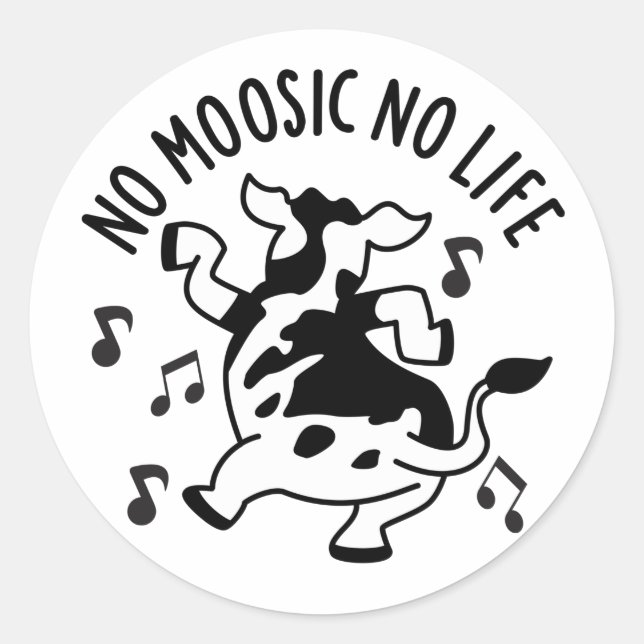 Pegatina Redonda No es Moosic No Life Funny Cow Pun (Anverso)