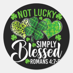 Pegatina Redonda No Es Suerte Simplemente Bendecir Shamrock Cristia