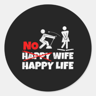 Pegatina Redonda No Feliz Esposa Feliz Vida Esposas Novia Novio Mat