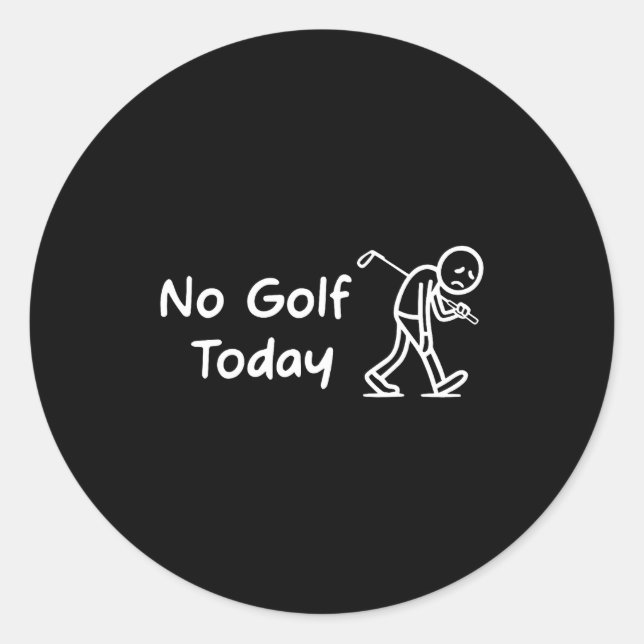Pegatina Redonda No Golf Today Funny Sad Graphic Stickman Golfer Fi (Anverso)