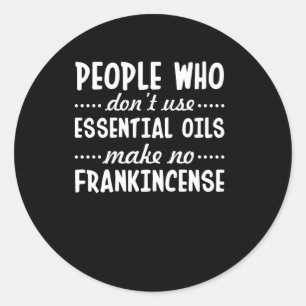 Pegatina Redonda No hagan Frankincense los aceites esenciales