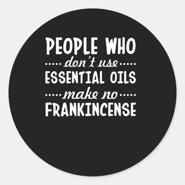 Pegatina Redonda No hagan Frankincense los aceites esenciales (Anverso)