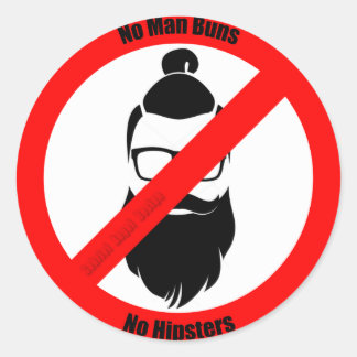 Pegatina Redonda No hay bollos de hombre ni hipsters