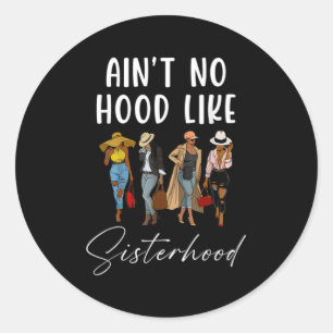 Pegatina Redonda No Hay Caos Como La Hermandad Afro Sistas Negro